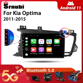 Srnubi Android 11.0 Auto Raadio Kia Optima 2011 - 2015 Multimeedia Video 2Din 4G WIFI GPS Navigation Carplay DVD juhtseade