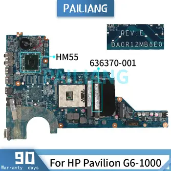 Emaplaadi HP Pavilion G6-1000 Sülearvuti emaplaadi 636370-001 636370-001 HM55 DDR3 Testitud OK