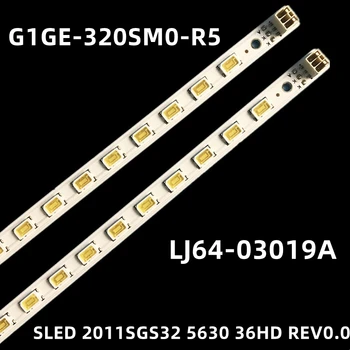 For TCL L32D3260 LTA320AN01 LTA320HN02 LTA320HW02 L32F3200B L32P21BD L32F3250B LJ64-03019A STGE-320SM0-R0 LED Backlight Ribad