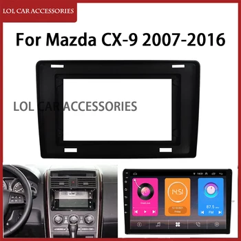 10.1 Tolli Mazda CX-9 2007-2016 Auto Raadio Android MP5 Mängija Mantel-Frame 2 Din juhtseade Sidekirmega Stereo Dash Cover Panel