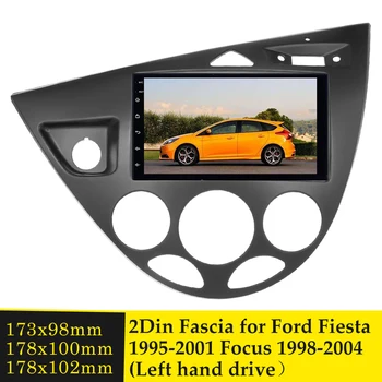 Topelt-Din Raadio Sidekirmega Ford Fiesta 1995-2001 Focus 1998-2004 Vasakule Sõidu Pool Auto Refitting Sisekujundus Komplekt DVD-Bezel Frame-Paneel